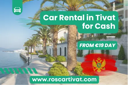 Car Rental in Tivat for Cash