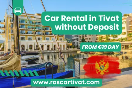 Car Rental Tivat No Deposit